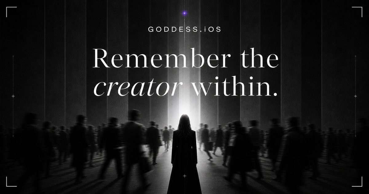 Goddess.iOS. Remember the creator within.